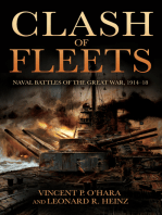 Clash of Fleets: Naval Battles of the Great War, 1914–18
