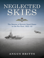 Neglected Skies: The Demise of British Naval Power in the Far East, 1922–42