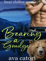 Bearing a Grudge: Bear Shifters of Alaska, #3