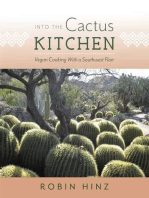 Into the Cactus Kitchen: Vegan Cooking With a Southwest Flair