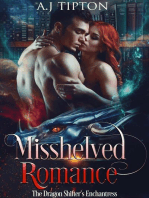 Misshelved Romance: The Dragon Shifter’s Enchantress: Love in the Library, #2