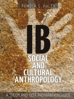 Ib Social and Cultural Anthropology:: A Study and Test Preparation Guide