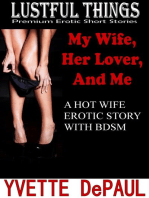 My Wife, Her Lover, and Me: A Hot Wife Erotica Story With BDSM