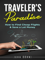 Traveler's Paradise - Cheap Flights: How to Find Cheap Flights & Save a Lot Money