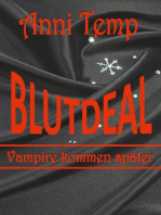 Blutdeal: Vampire kommen später