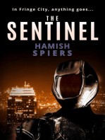 The Sentinel: Fringe City