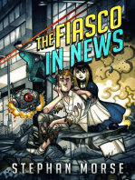 The Fiasco In News: The Fiasco, #1