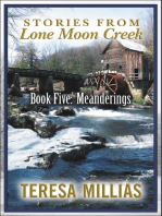 Stories from Lone Moon Creek