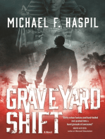 Graveyard Shift: A Novel