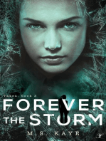 Forever the Storm: The Taken Series, #3