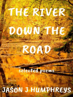 The River Down the Road: Selected Poems