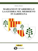 Mariano IV d’Arborea e la Guerra nel Medioevo in Sardegna