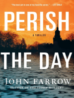 Perish the Day: A Thriller