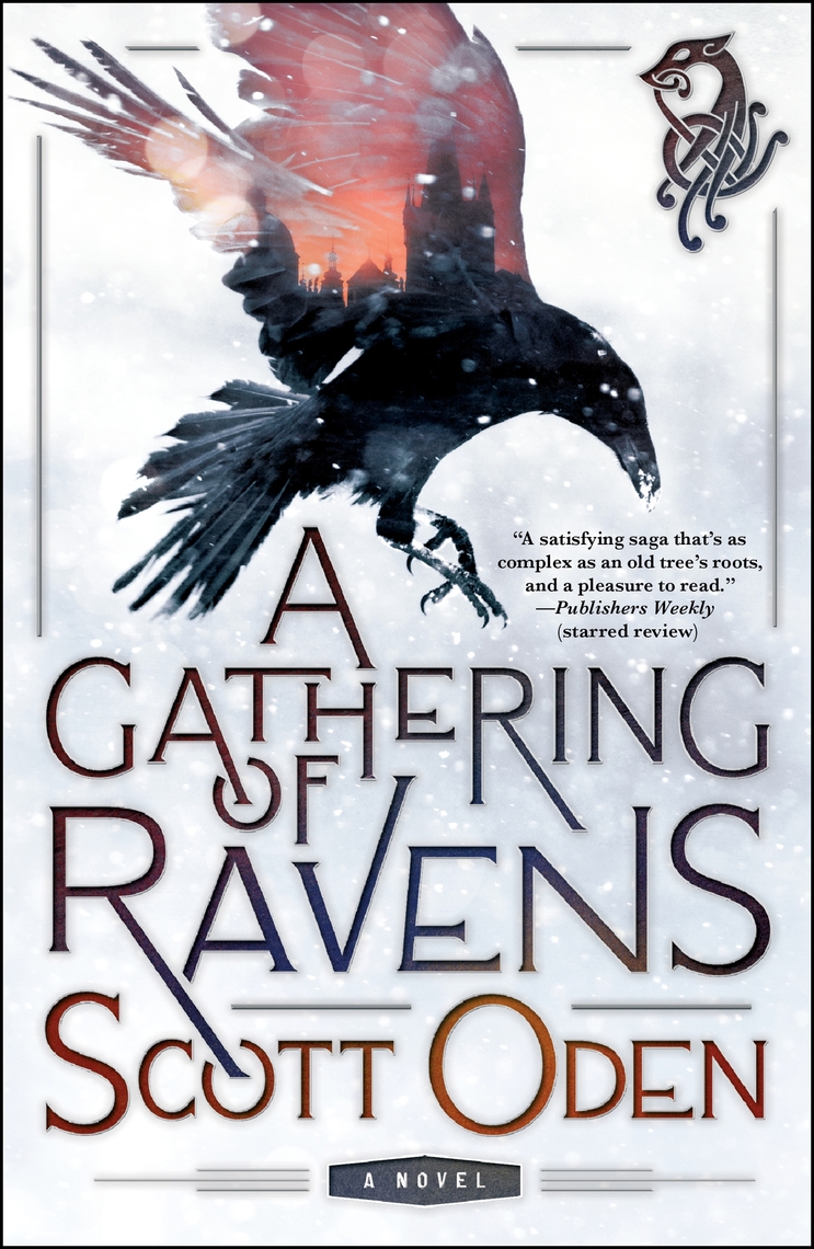 Read A Gathering of Ravens Online by Scott Oden Books