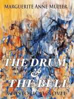 The Drum and the Bell: A Historical Novel