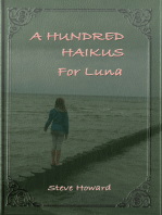A Hundred Haikus For Luna