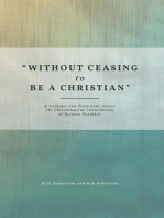 "Without Ceasing to be a Christian"