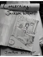 Concerning Jackson Willard