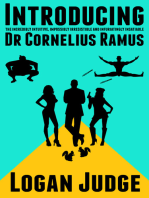 Introducing the incredibly intuitive, impossibly irresistible and infuriatingly insatiable Dr Cornelius Ramus (Dr Ramus Book 1)