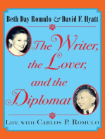 The Writer, the Lover and the Diplomat: Life with Carlos P. Romulo