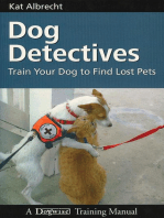 DOG DETECTIVES: TRAIN YOUR DOG TO FIND LOST PETS