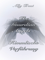 The Guardian Angels - Himmlische Verführung