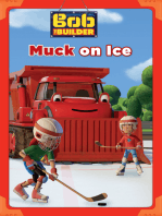 Muck on Ice (Bob the Builder)