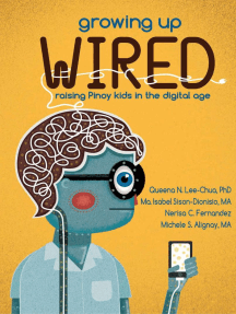 Growing Up Wired: Raising Kids in the Digital Age by Queena N. Lee ...