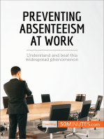 Preventing Absenteeism at Work: Understand and beat this widespread phenomenon