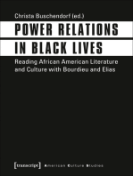 Power Relations in Black Lives: Reading African American Literature and Culture with Bourdieu and Elias