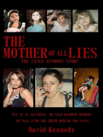 The Mother of All Lies the Casey Anthony Story