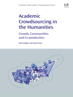 Academic Crowdsourcing in the Humanities: Crowds, Communities and Co-production