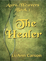 The Healer: Aura Weavers, #1