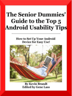 The Senior Dummies' Guide to The Top 5 Android Usability Tips