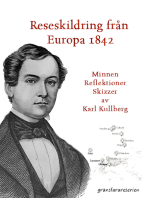 En reseskildring från Europa 1842: Minnen, reflektioner, skizzer