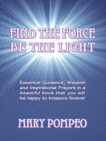 Find the Force Be the Light