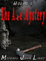 Holmes The Axe Mystery: Holmes, #2