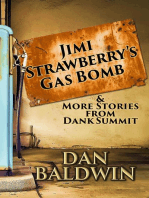 Jimi Strawberry's Gas Bomb & More Stories from Dank Summit