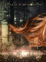 Forged: The Golden Trilogy, #4