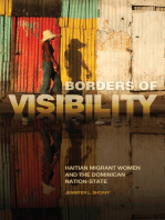 Borders of Visibility: Haitian Migrant Women and the Dominican Nation-State