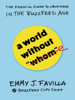 A World Without "Whom": The Essential Guide to Language in the BuzzFeed Age