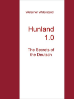 Hunland - The Secrets of the Deutsch: Welscher Aufruf zum Widerstand - Work in Progress 1.0