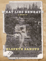 What Lies Beneath: A Memoir