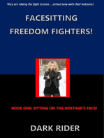 Facesitting Freedom Fighters!