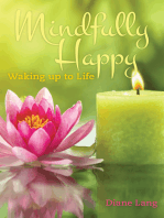 Mindfully Happy: