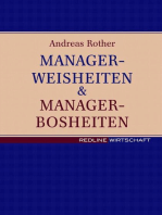 Managerweisheiten & Managerbosheiten