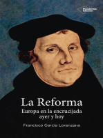 La reforma: Europa en la encrucijada ayer y hoy