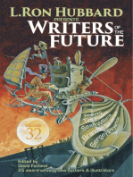 L. Ron Hubbard Presents Writers of the Future Volume 32: The Best New Science Fiction and Fantasy of the Year