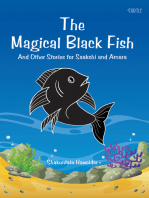 The Magical Black Fish: And Other Stories for Saakshi and Amara