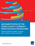 Implementation of the ASEAN+3 Multi-Currency Bond Issuance Framework: ASEAN+3 Bond Market Forum Sub-Forum 1 Phase 3 Report